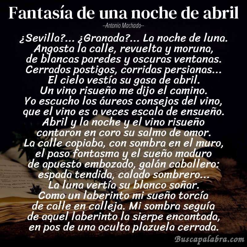 Poema Fantasía de una noche de abril de Antonio Machado con fondo de libro