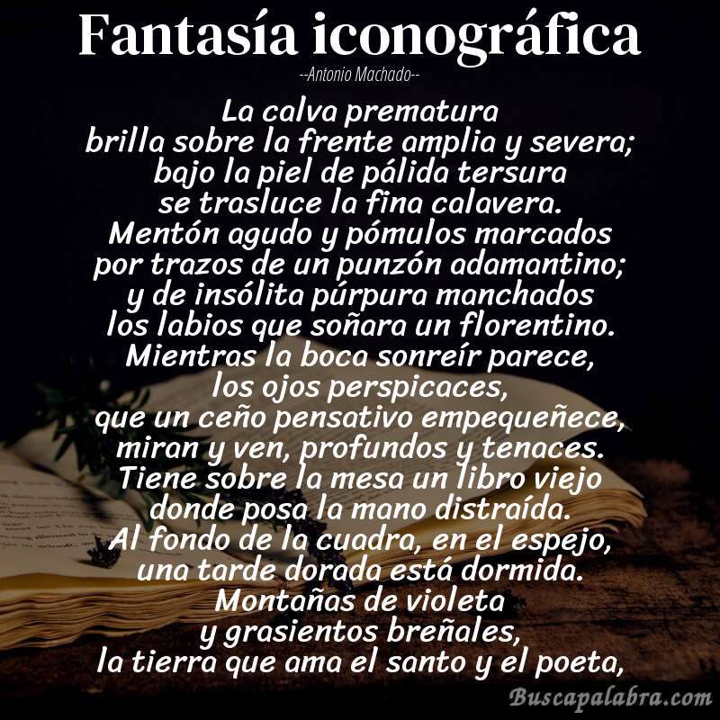 Poema Fantasía iconográfica de Antonio Machado con fondo de libro