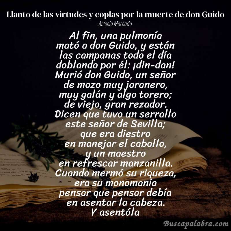 Poema Llanto de las virtudes y coplas por la muerte de don Guido de Antonio Machado con fondo de libro