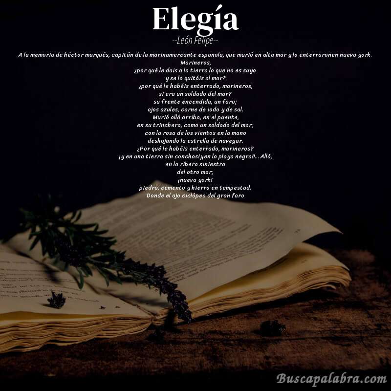 Poema elegía de León Felipe con fondo de libro