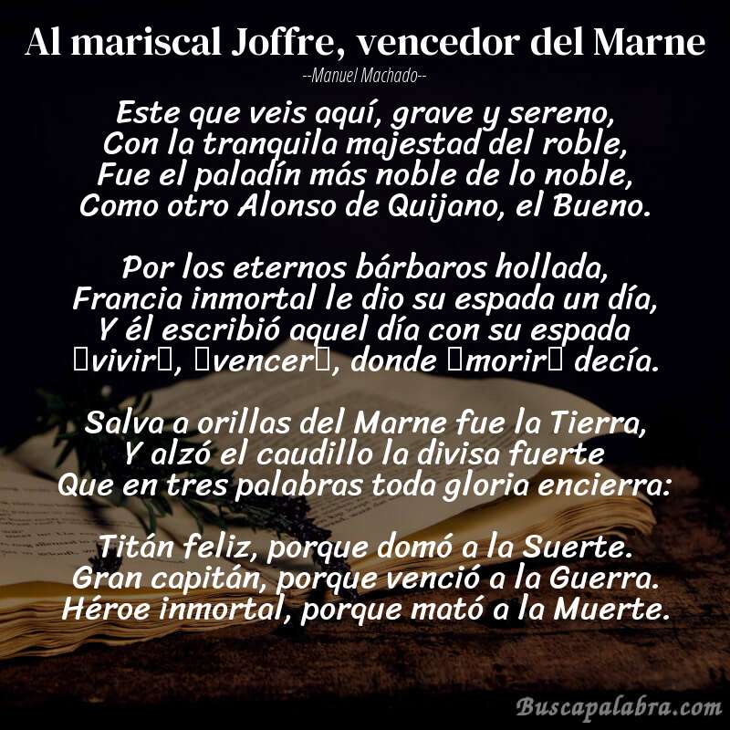 Poema Al mariscal Joffre, vencedor del Marne de Manuel Machado con fondo de libro
