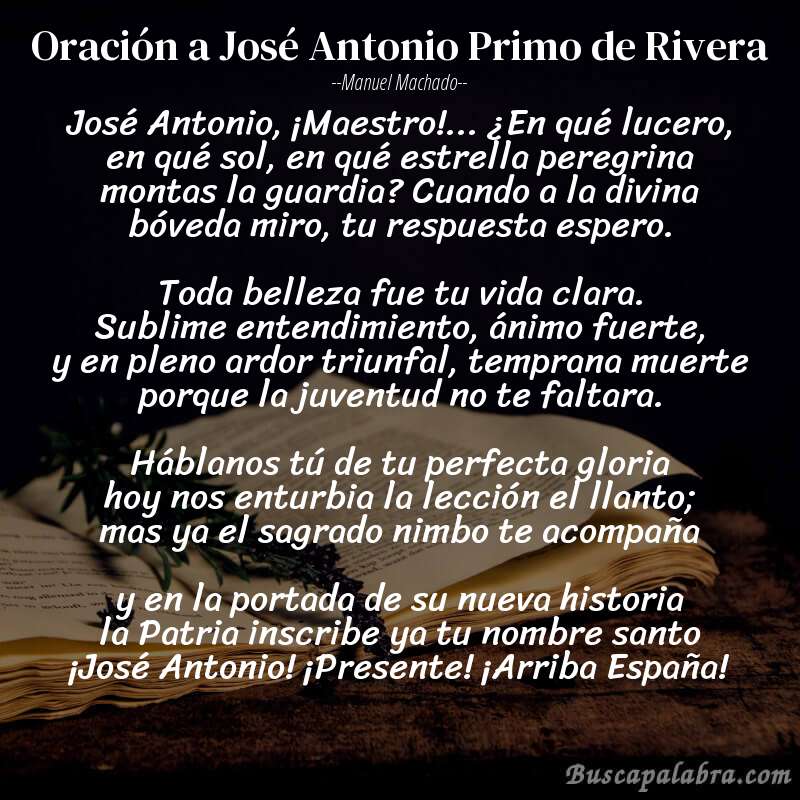 Poema Oración a José Antonio Primo de Rivera de Manuel Machado con fondo de libro