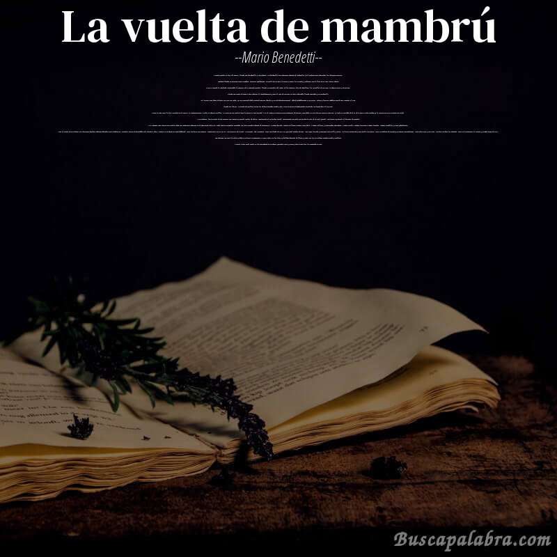 Poema la vuelta de mambrú de Mario Benedetti con fondo de libro