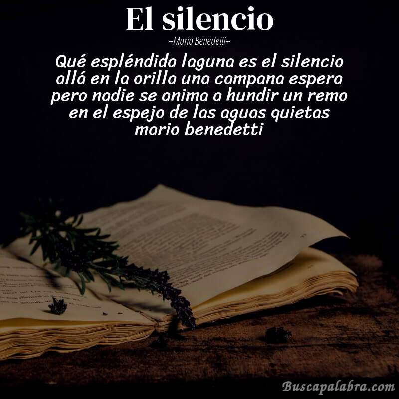Poema el silencio de Mario Benedetti con fondo de libro