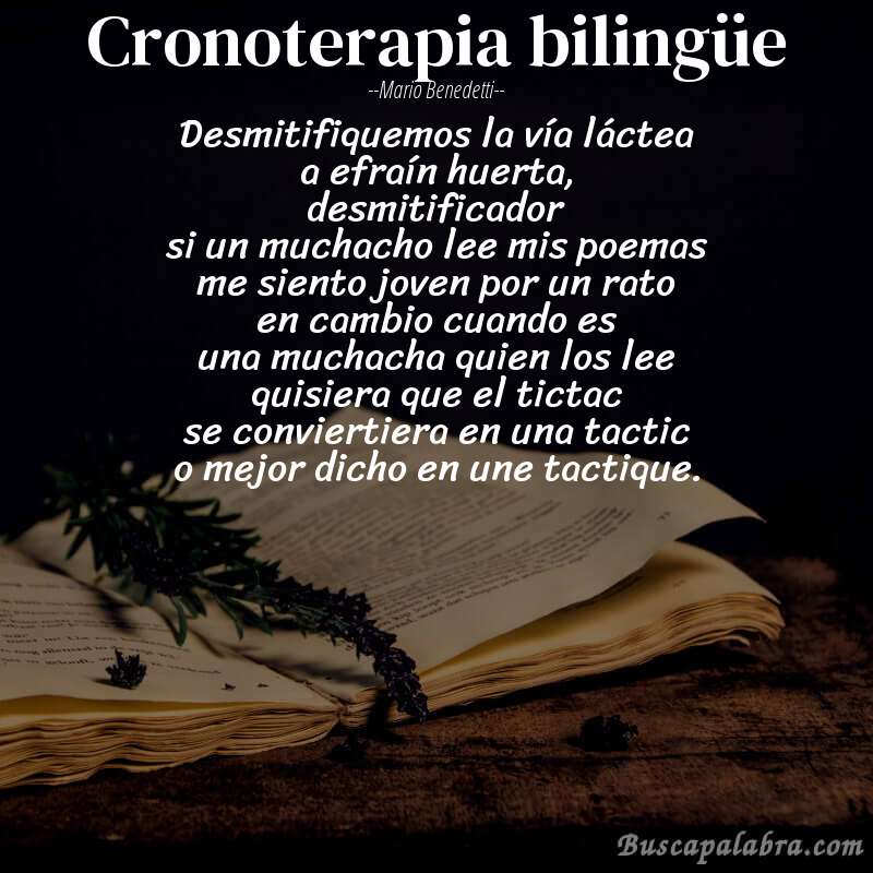 Poema cronoterapia bilingüe de Mario Benedetti con fondo de libro