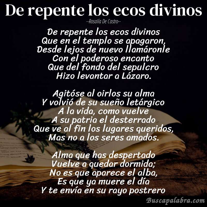 Poema De repente los ecos divinos de Rosalía de Castro con fondo de libro