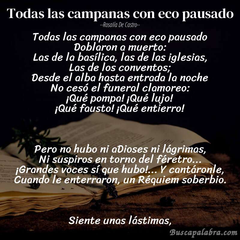 Poema Todas las campanas con eco pausado de Rosalía de Castro con fondo de libro