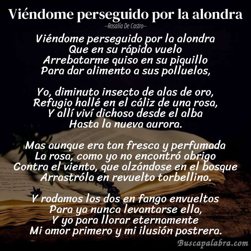 Poema Viéndome perseguido por la alondra de Rosalía de Castro con fondo de libro