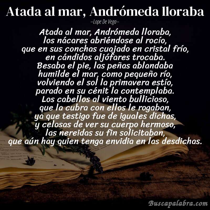 Poema Atada al mar, Andrómeda lloraba de Lope de Vega con fondo de libro