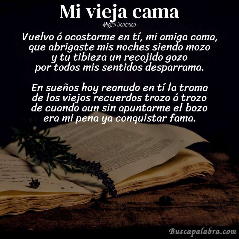 Poema Mi vieja cama de Miguel Unamuno con fondo de libro