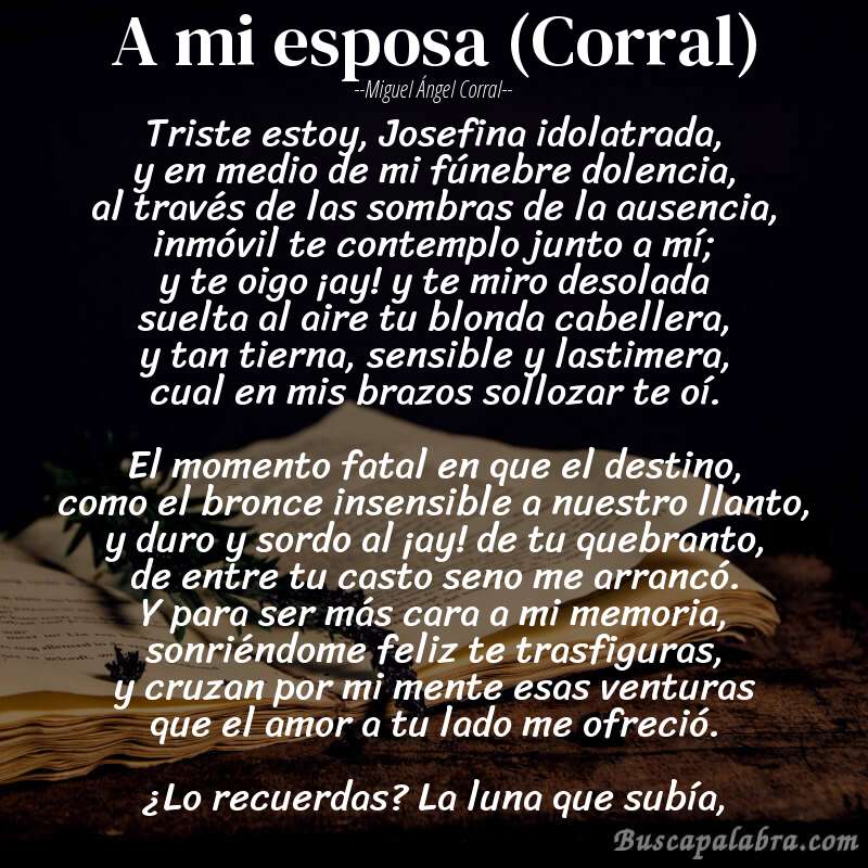 Poema A mi esposa (Corral) de Miguel Ángel Corral con fondo de libro