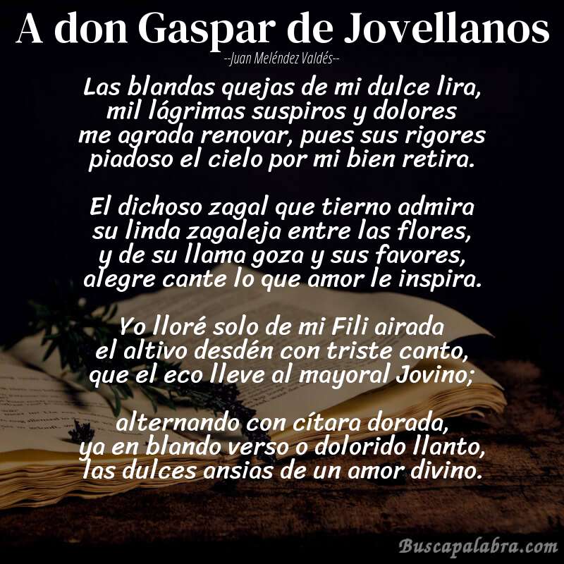 Poema A don Gaspar de Jovellanos de Juan Meléndez Valdés con fondo de libro