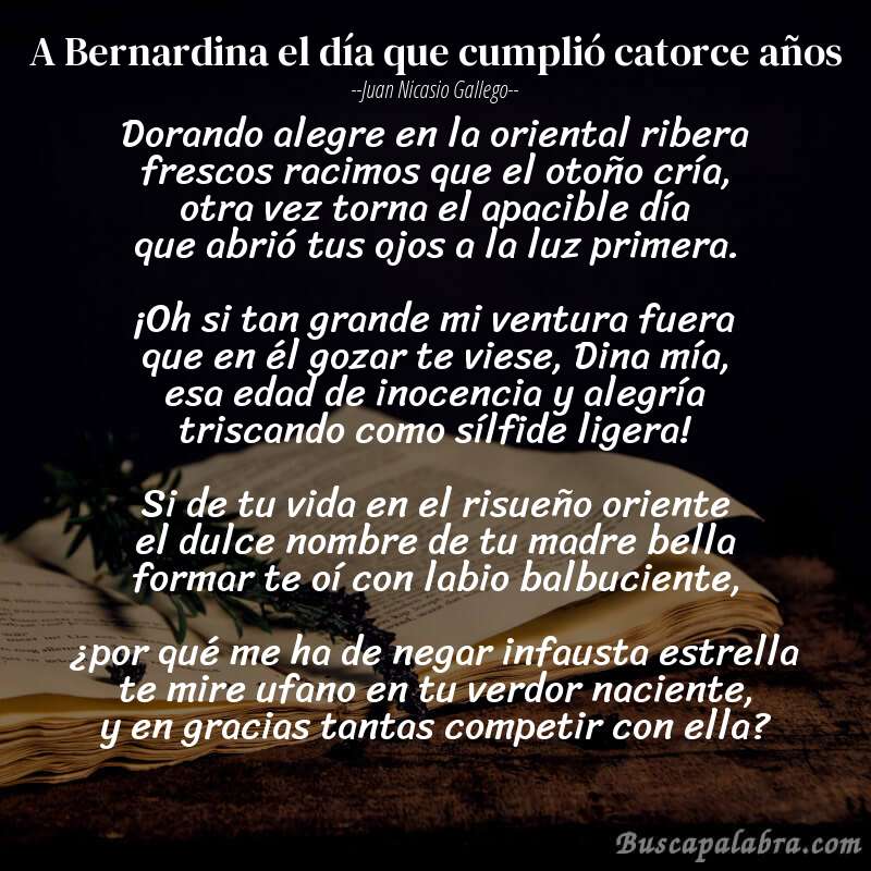 Poema A Bernardina el día que cumplió catorce años de Juan Nicasio Gallego con fondo de libro