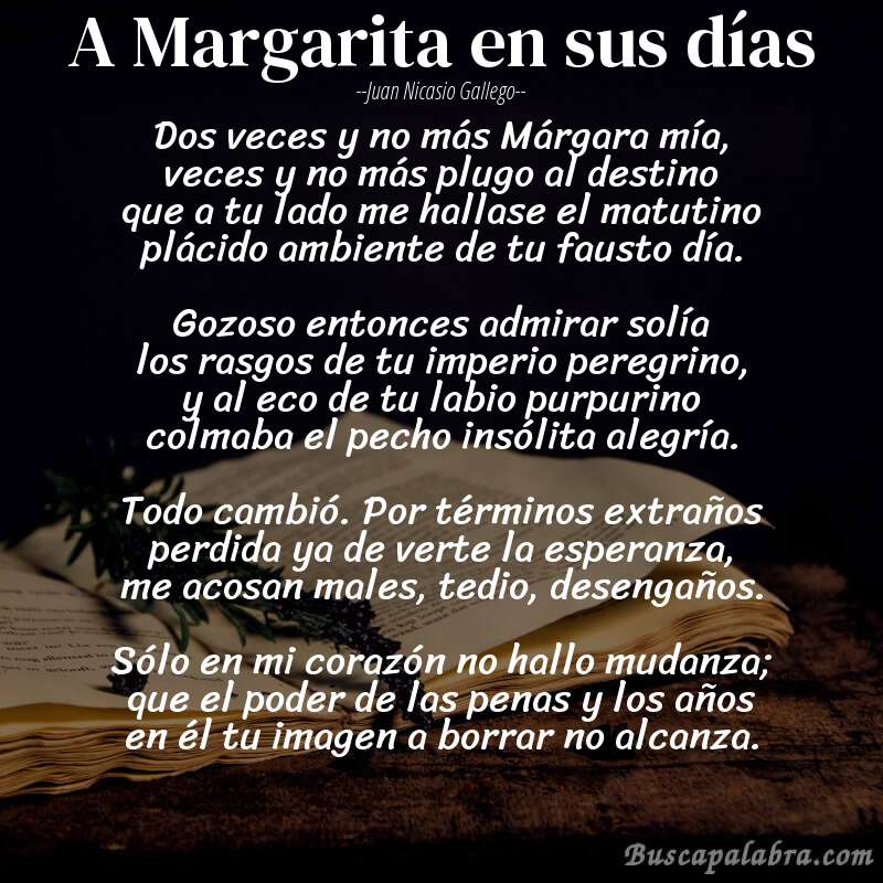 Poema A Margarita en sus días de Juan Nicasio Gallego con fondo de libro