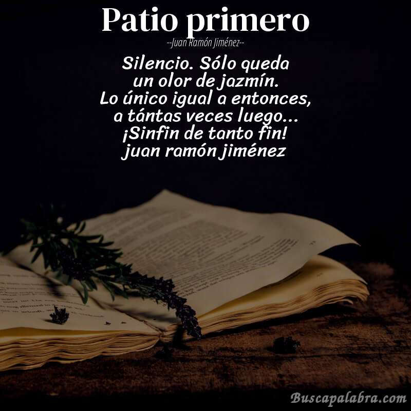 Poema patio primero de Juan Ramón Jiménez con fondo de libro
