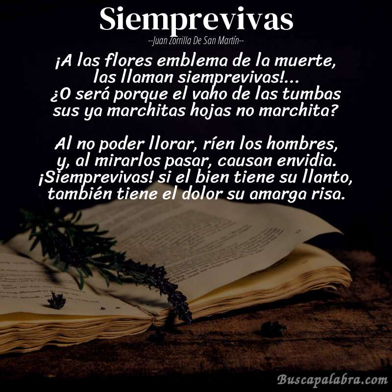 Poema Siemprevivas de Juan Zorrilla de San Martín con fondo de libro