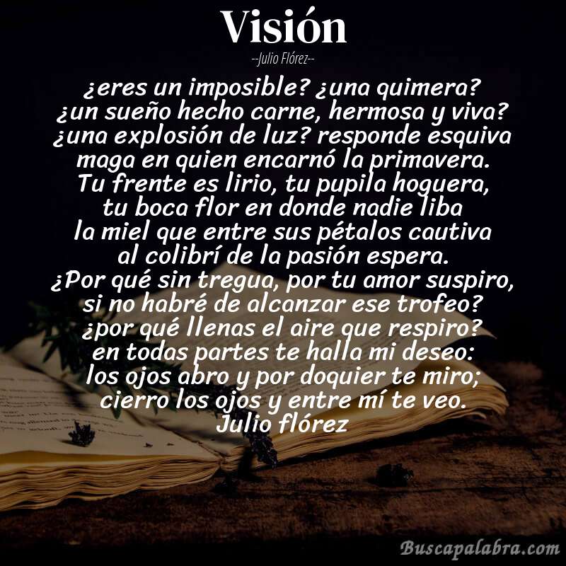 Poema visión de Julio Flórez con fondo de libro