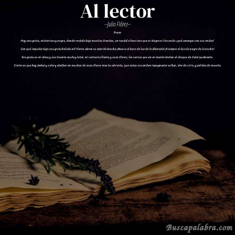 Poema Al lector de Julio Flórez con fondo de libro