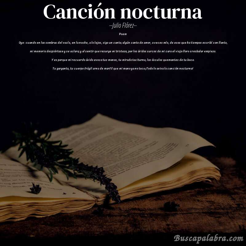 Poema Canción nocturna de Julio Flórez con fondo de libro