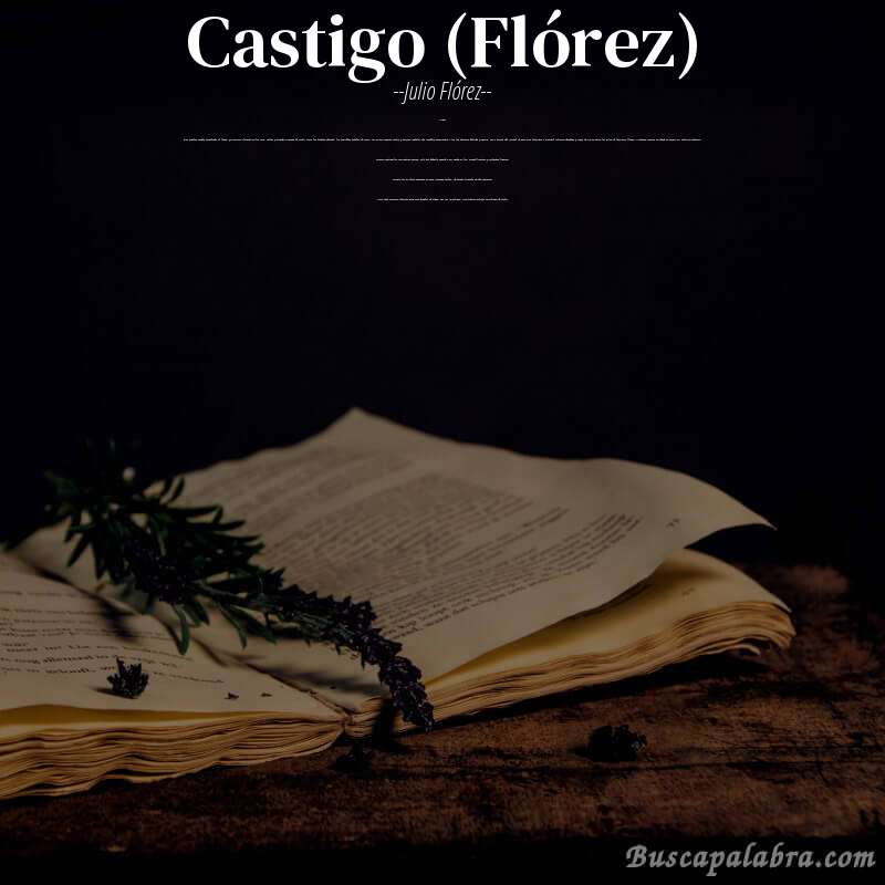 Poema Castigo (Flórez) de Julio Flórez con fondo de libro