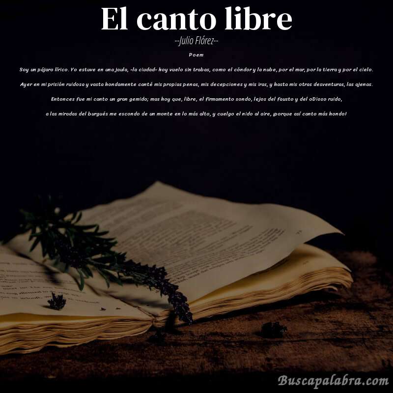 Poema El canto libre de Julio Flórez con fondo de libro