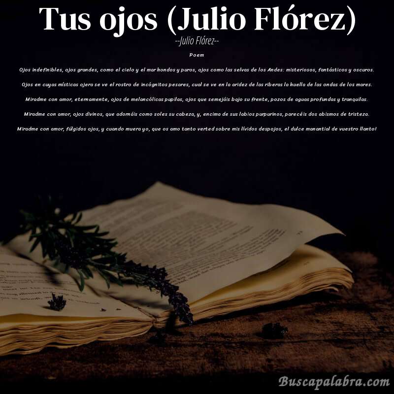 Poema Tus ojos (Julio Flórez) de Julio Flórez con fondo de libro