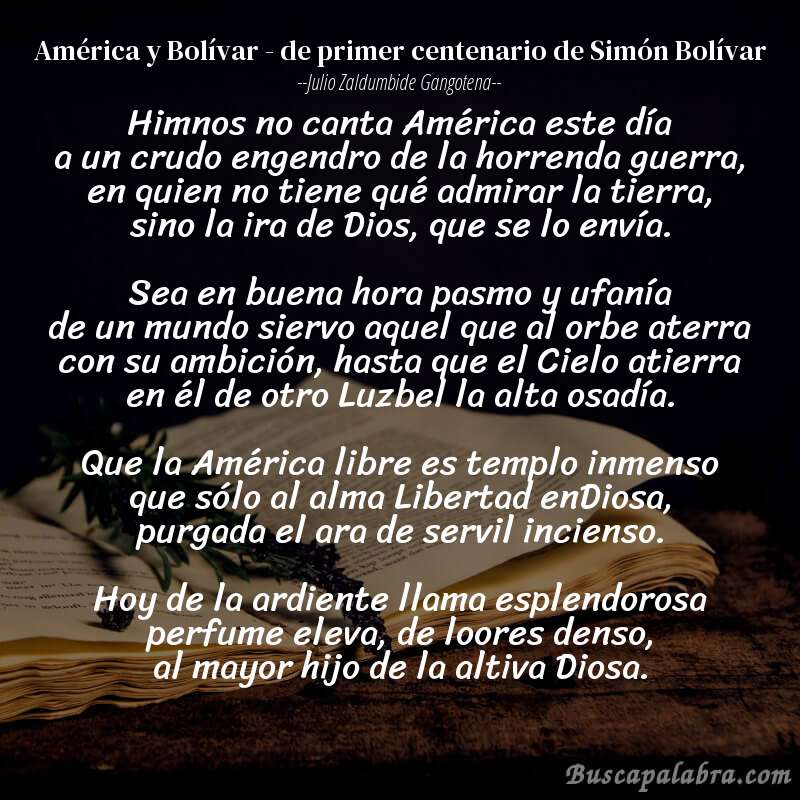 Poema América y Bolívar - de primer centenario de Simón Bolívar de Julio Zaldumbide Gangotena con fondo de libro