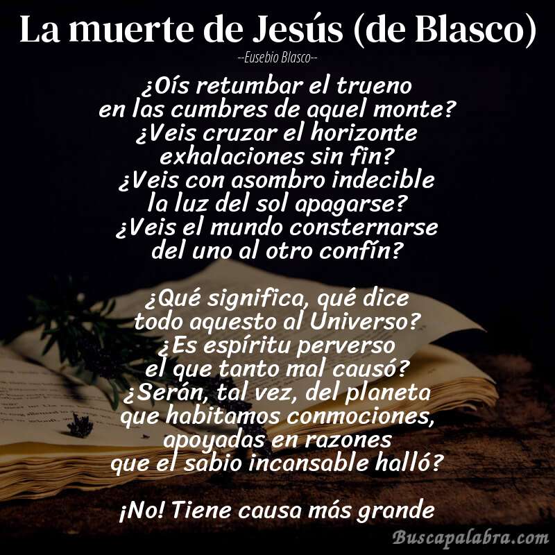 Poema La muerte de Jesús (de Blasco) de Eusebio Blasco con fondo de libro