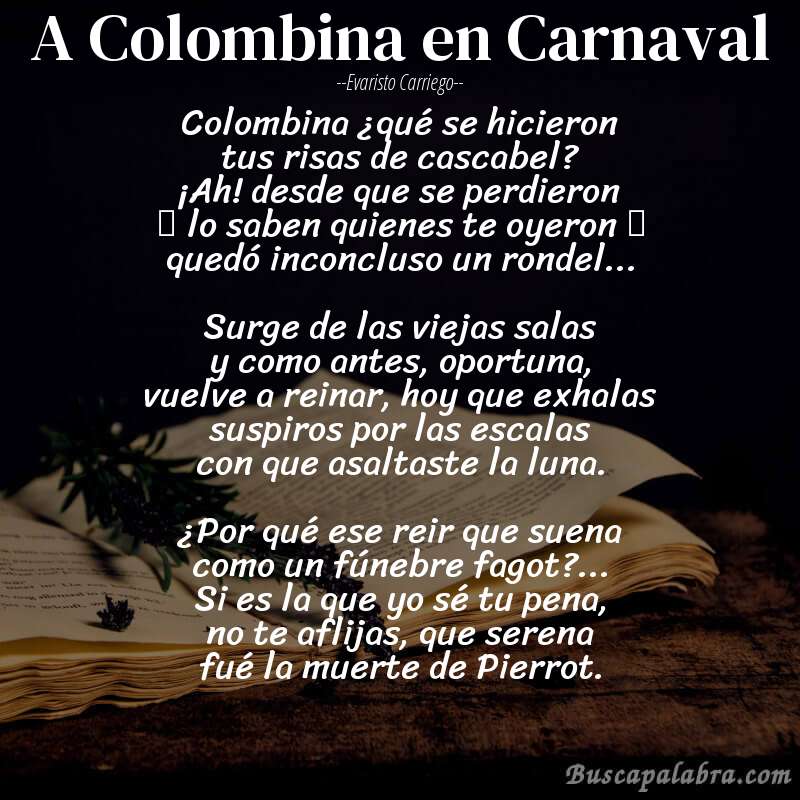 Poema A Colombina en Carnaval de Evaristo Carriego con fondo de libro