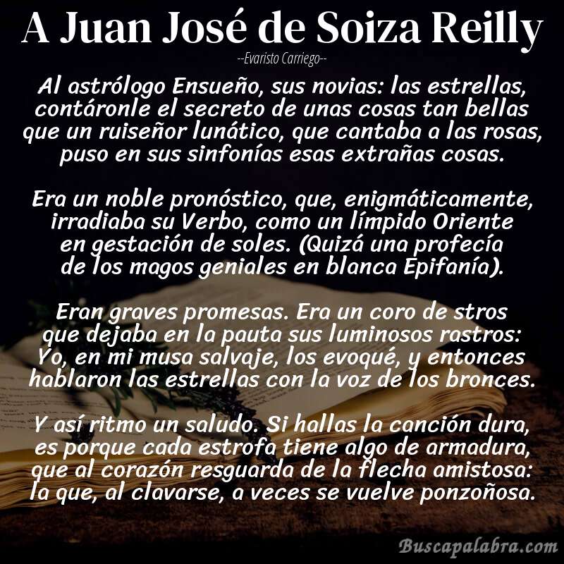 Poema A Juan José de Soiza Reilly de Evaristo Carriego con fondo de libro