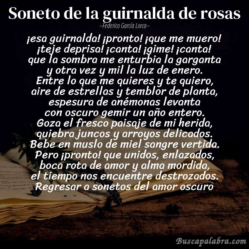 Poema soneto de la guirnalda de rosas de Federico García Lorca con fondo de libro