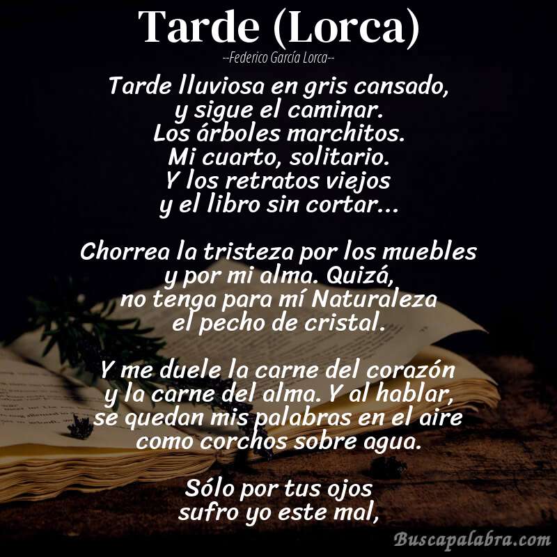 Poema Tarde (Lorca) de Federico García Lorca con fondo de libro