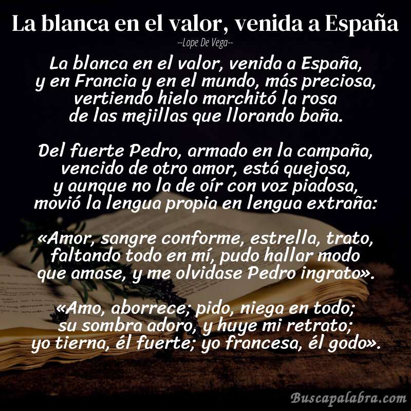 Poema La blanca en el valor, venida a España de Lope de Vega con fondo de libro