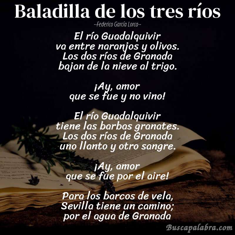 Poema Baladilla de los tres ríos de Federico García Lorca con fondo de libro