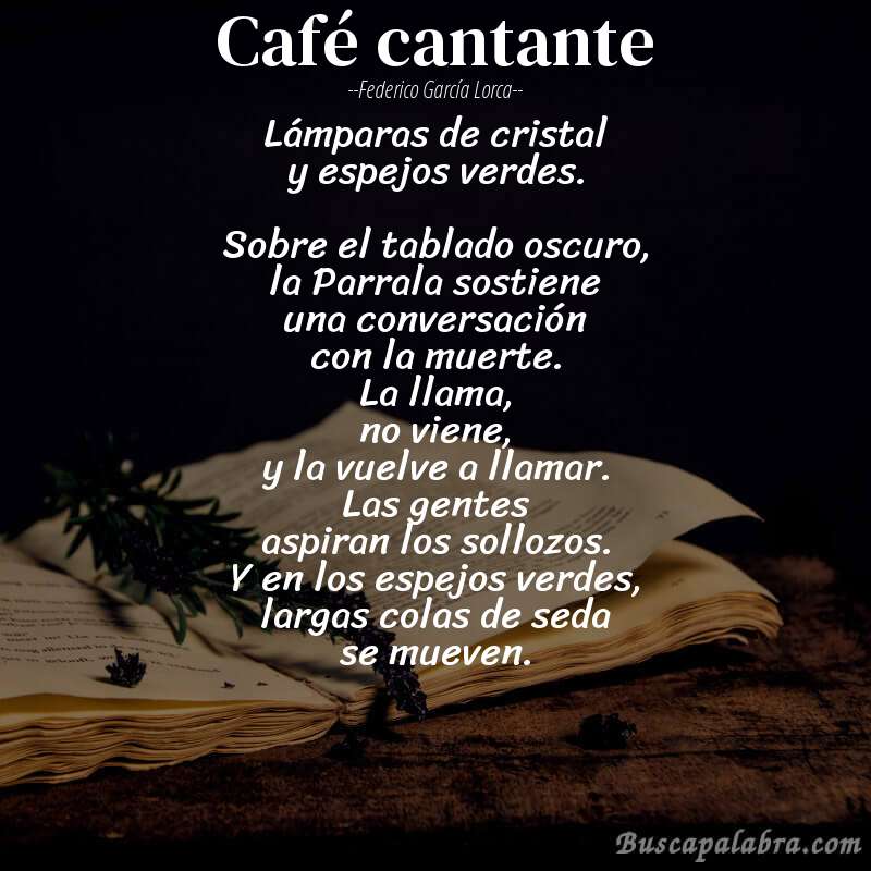 Poema Café cantante de Federico García Lorca con fondo de libro