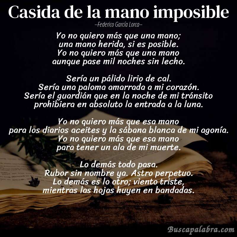 Poema Casida de la mano imposible de Federico García Lorca con fondo de libro