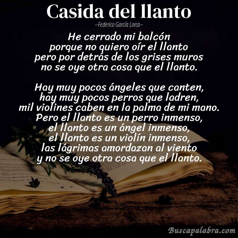 Poema Casida del llanto de Federico García Lorca con fondo de libro