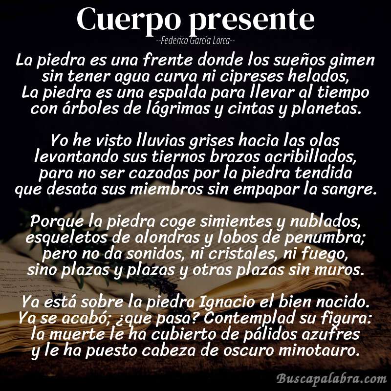 Poema Cuerpo presente de Federico García Lorca con fondo de libro