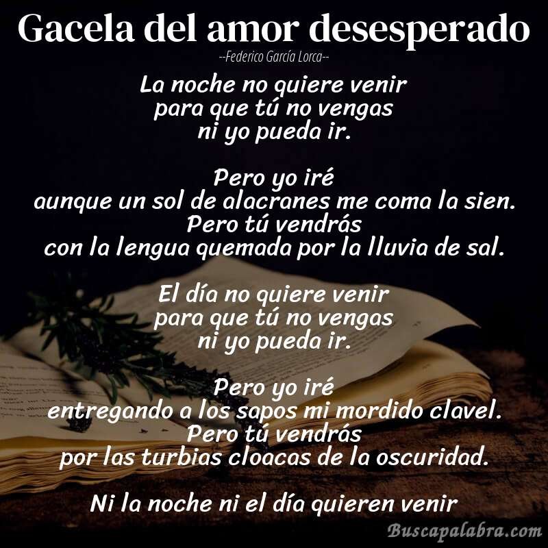Poema Gacela del amor desesperado de Federico García Lorca con fondo de libro