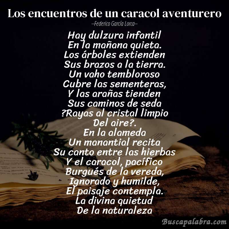 Poema Los encuentros de un caracol aventurero de Federico García Lorca con fondo de libro