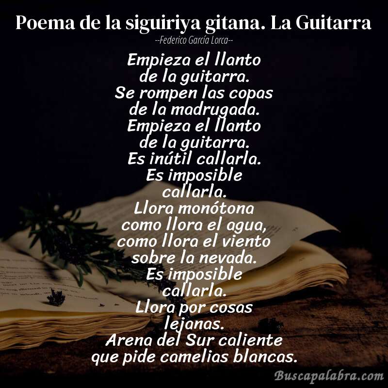 Poema Poema de la siguiriya gitana. La Guitarra de Federico García Lorca con fondo de libro