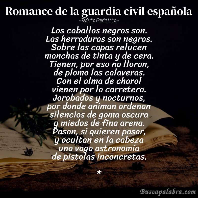 Poema Romance de la guardia civil española de Federico García Lorca con fondo de libro