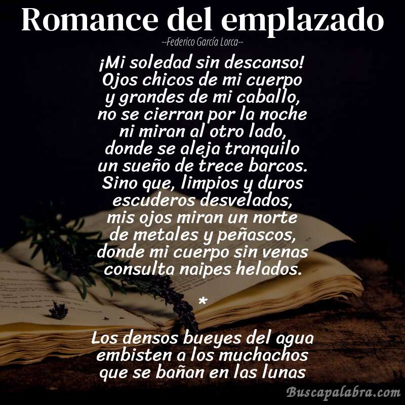 Poema Romance del emplazado de Federico García Lorca con fondo de libro
