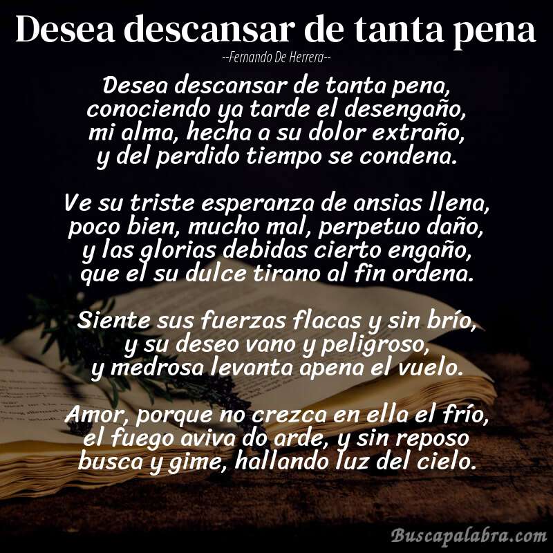 Poema Desea descansar de tanta pena de Fernando de Herrera con fondo de libro