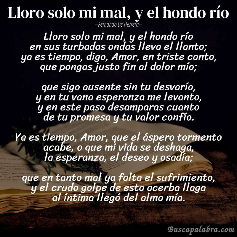 Poema Lloro solo mi mal, y el hondo río de Fernando de Herrera con fondo de libro