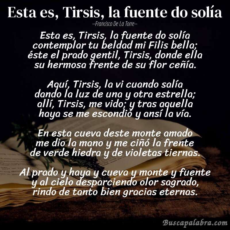 Poema Esta es, Tirsis, la fuente do solía de Francisco de la Torre con fondo de libro