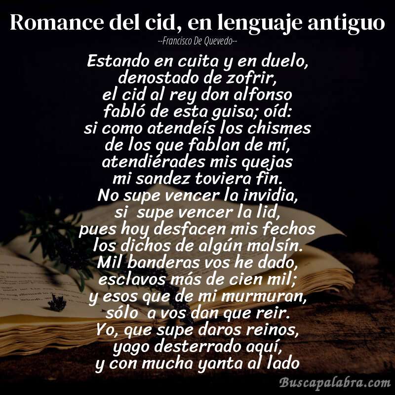 Poema romance del cid, en lenguaje antiguo de Francisco de Quevedo con fondo de libro