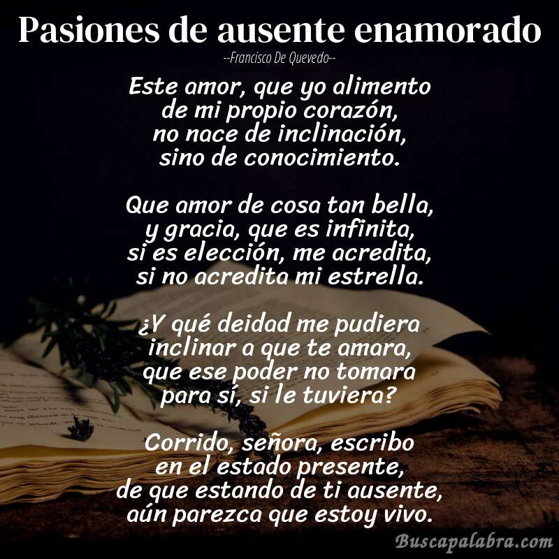 Poema Pasiones de ausente enamorado de Francisco de Quevedo con fondo de libro