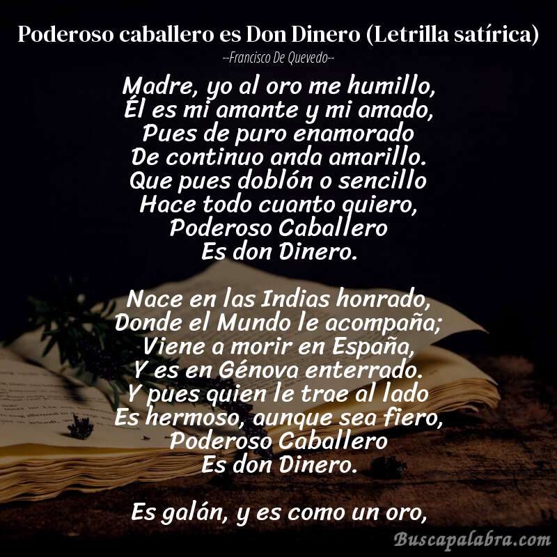 Poema Poderoso caballero es Don Dinero (Letrilla satírica) de Francisco de Quevedo con fondo de libro