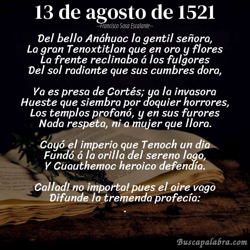 Poema 13 de agosto de 1521 de Francisco Sosa Escalante con fondo de libro